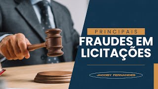 Quais são os crimes da Lei de Licitações?