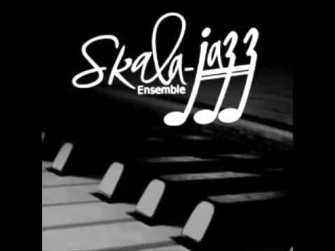 Skala-Jazz Ensemble 