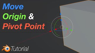 [3.2] Blender Tutorial: Change Pivot Point or Origin of an Object