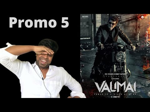Valimai Promo 5 Reaction | M.O.U | Mr Earphones BC_BotM | Valimai Promo