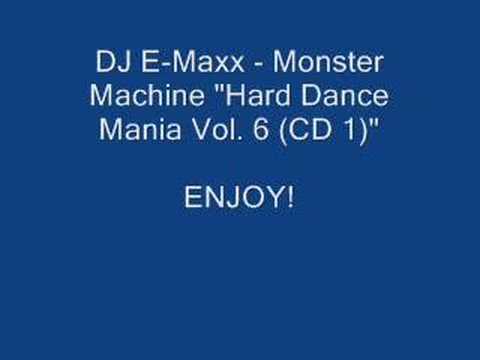 DJ E-Maxx - Monster Machine