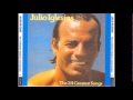 Julio Iglesias 24 Greatest songs 