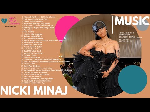 Nicki Minaj Best Features Playlist (Part 1) | She's SINGLE Magazine | Music Circle