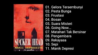 Download lagu Sucker Head - Manic Depressive (1996) mp3 Download lagu Sucker Head - Manic Depressive (1996) mp3