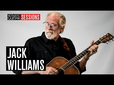 Jack Williams: Acoustic Guitar Sessions