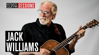Jack Williams: Acoustic Guitar Sessions