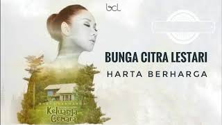Download lagu Bunga Citra Lestari - Harta berharga ( ost Keluarga berencana ) Lirik Cover mp3
