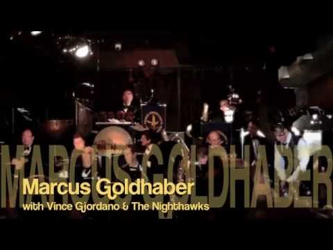 Marcus Goldhaber with Vince Giordano & The Nighthawks