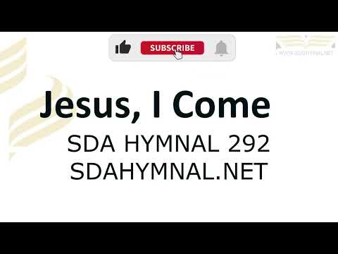 Jesus I Come To Thee Hymn Instrumental With Lyrics | SDA HYMNAL 292