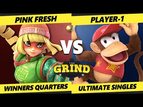 The Grind 230 - Pink Fresh (Min Min) Vs. Player-1 (Diddy Kong) Smash Ultimate - SSBU