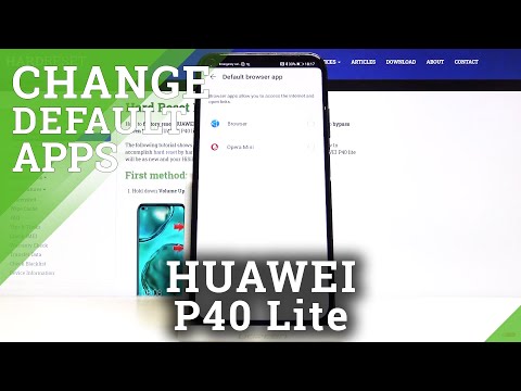 How to Set Up Default App in Huawei P40 Lite - Change Apps Customization