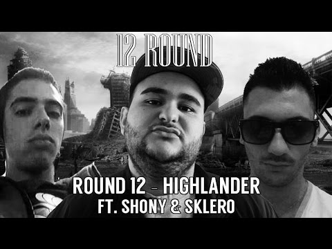 Demetrio Darko - Round 12 - Highlander Ft. Sklero & Shony