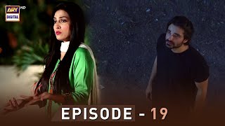 EP19 - Pyare Afzal  Hamza Ali Abbasi  Ayeza Khan  