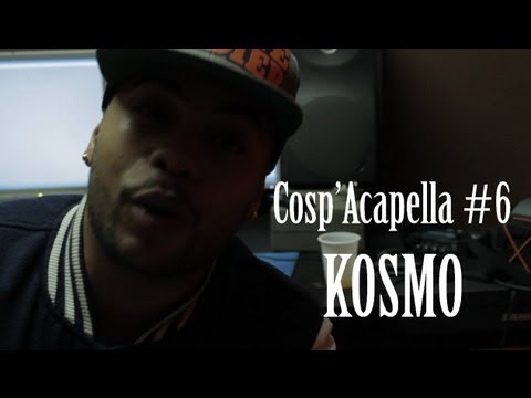 Cosp'Acapella #6: Kosmo (DaGun)