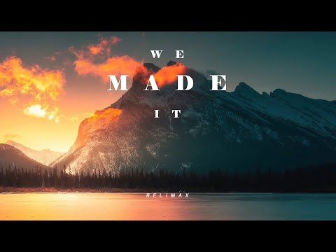 Relimax - We Made It