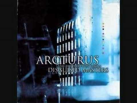 Arcturus - Master of Disguise (Phantom FX Remix)