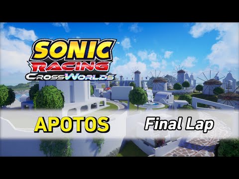 Apotos [Final Lap] - Sonic Racing CrossWorlds OST