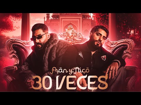 Fran y Nico - 30 Veces
