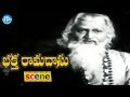 Bhakta Ramadasu Movie Scenes Thanishaprabhu Talks With Ramasadu NTR ANR ChittorV Nagaiah