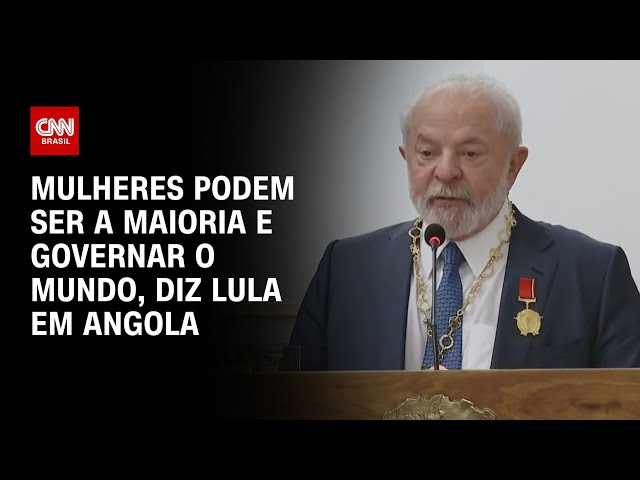 Mulheres podem ser a maioria e governar o mundo, diz Lula em Angola | LIVE CNN