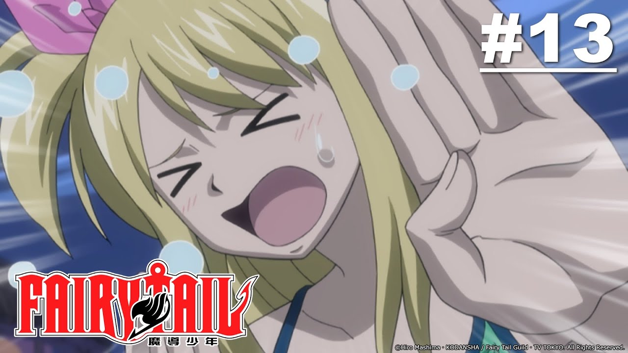 Fairy Tail - Episode 013 (S1E13) [English Dub]