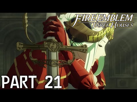Fire Emblem: Three Houses Pt.21 - Edelgard's Last Stand