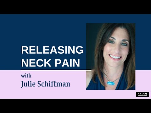 Releasing Neck Pain: EFT/Tapping with Julie Schiffman