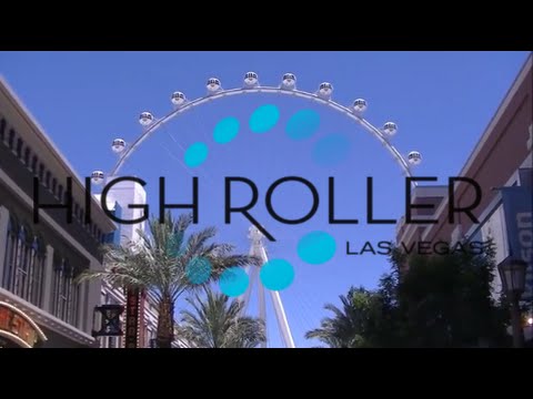 High Roller World's Tallest Ferris Wheel