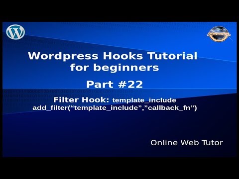 Wordpress Hooks Tutorial for beginners from scratch 22 Filter template include| locate template