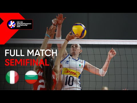 Full Match | Italy vs. Bulgaria - CEV U18 Volleyball European Championship 2024 | Women SF