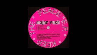 Major Rush  - Unity (Marco Remus Remix) (Keep the Peace EP)