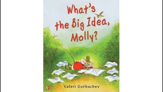 Whats the Big Idea Molly  Read Aloud  Sequencing