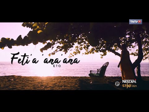 Hymne Nescafé Star 2021 - Feti'a 'ana'ana