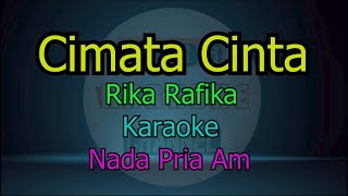Download lagu CIMATA CINTA RIKA RAFIKA KARAOKE NADA PRIA mp3 Download lagu CIMATA CINTA RIKA RAFIKA KARAOKE NADA PRIA mp3