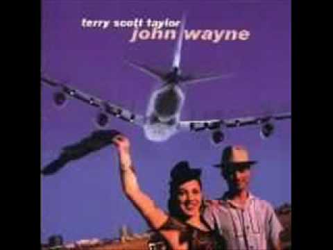 Terry Scott Taylor - 1 - Writer's Block - John Wayne (1998)