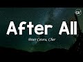 Peter Cetera Cher After All Lyrics
