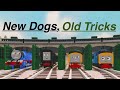 Epic Tales Of Sodor New Dogs Old Tricks