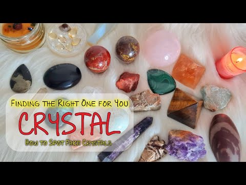 Healing Crystals : Finding the Right One for You 💎 How To Tell If A Crystal Is REAL or FAKE