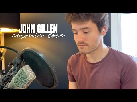 John Gillen - Cosmic Love (Florence + The Machine Cover)