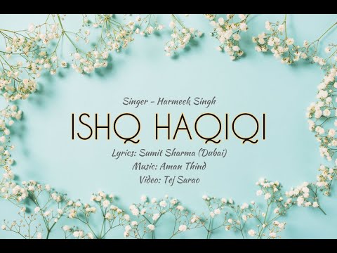 Ishq Haqiqi || Aman Thind || Harmeek Singh