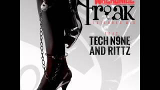 Freak (Extended Mix) (Feat. Tech N9ne &amp; Rittz)