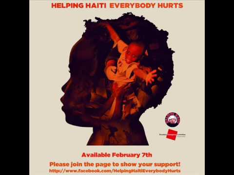 Helping Haiti - Everybody Hurts (Fan Video)