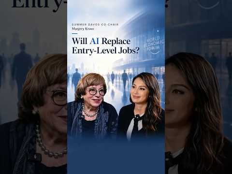 Summer Davos co-chair: Will AI replace entry-level jobs?