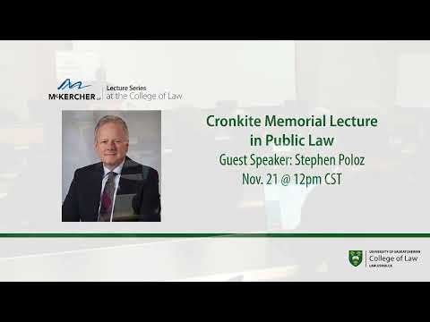 McKercher Lecture Series at the College of Law, Guest Speaker: Stephen Poloz, Nov. 21, 2022
