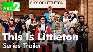 This Is Littleton Series Trailer (ABC2)