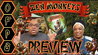 OFPG - Zen Monkeys Preview (Hail the Monkey King!)