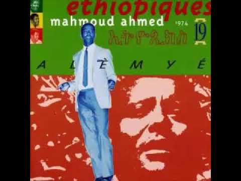 Mahmoud Ahmed ‎– Ethiopiques Vol 19: Alemye 70's Ethiopian Jazz Folk Soul Funk Music ALBUM Songs LP
