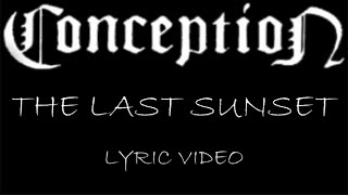 Conception - The Last Sunset - 1991 - Lyric Video