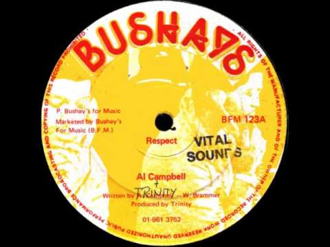 Al Campbell + Trinity  -  Respect