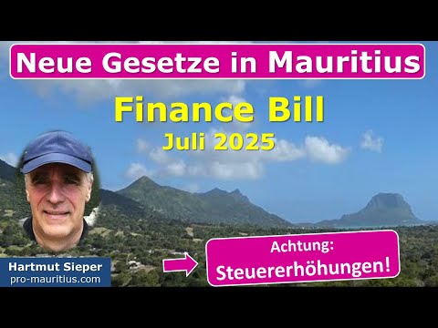 Neue Gesetze in Mauritius: Finance Bill 2025